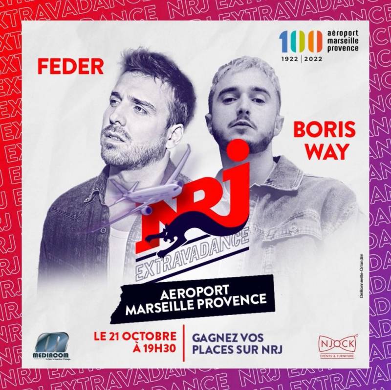 Prestation technique globale NRJ EXTRAVADANCE avec Feder et Boris Way a L'Aeroport Marseille