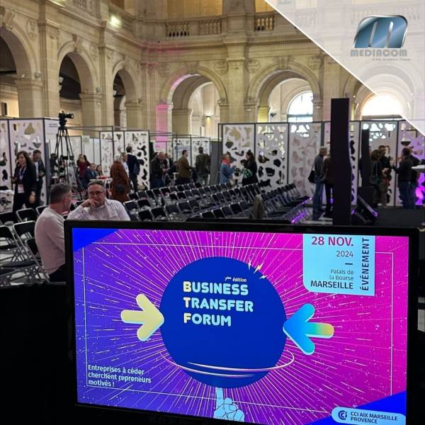 Prestation technique Business Transfer Forum au Palais de La Bourse à Marseille