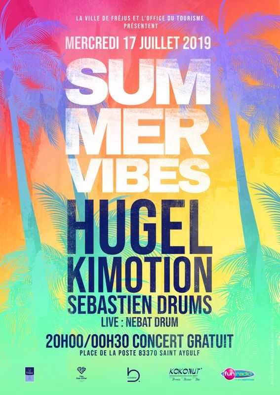SUMMER VIBES de Saint-Aygulf FREJUS le 17 Juillet 2019